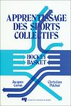 Télécharger l'ebook Apprentissage des sports collectifs