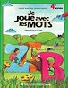 Télécharger le livre : Je joue avec les mots, 4e année