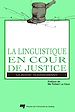 Téléchargez le livre numérique:  La linguistique en cour de justice