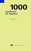 Télécharger le livre :  1000 symboles du Québec