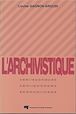 Télécharger le livre : L'archivistique