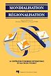 Téléchargez le livre numérique:  Mondialisation et régionalisation
