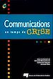 Téléchargez le livre numérique:  Communications en temps de crise