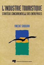 Télécharger cet ebook : L'industrie touristique