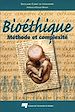 Téléchargez le livre numérique:  Bioéthique
