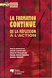 Téléchargez le livre numérique:  Formation continue : De la réflexion à l'action