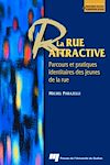 Télécharger le livre :  La rue attractive