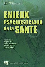 Télécharger cet ebook : Enjeux psychosociaux de la santé