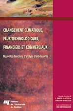 Télécharger cet ebook : Changement climatique, flux technologiques, financiers et commerciaux