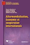 Télécharger le livre :  Altermondialisation, économie et coopération internationale