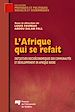 Téléchargez le livre numérique:  L'Afrique qui se refait