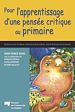 Téléchargez le livre numérique:  Pour l'apprentissage d'une pensée critique au primaire
