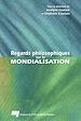 Téléchargez le livre numérique:  Regards philosophiques sur la mondialisation