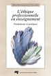 Téléchargez le livre numérique:  L'éthique professionnelle en enseignement