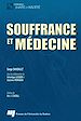Téléchargez le livre numérique:  Souffrance et médecine