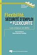 Téléchargez le livre numérique:  Flexibilité, sécurité d’emploi et flexicurité