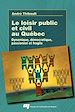 Téléchargez le livre numérique:  Le loisir public et civil au Québec