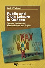 Téléchargez le livre numérique:  Public and civil leisure in Quebec