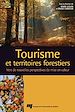 Téléchargez le livre numérique:  Tourisme et territoires forestiers