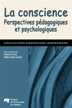 Conscience : Perspectives pédagogiques et psychologiques