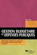 Téléchargez le livre numérique:  Gestion budgétaire et dépenses publiques