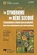 Téléchargez le livre numérique:  Le syndrome du bébé secoué