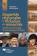 Téléchargez le livre numérique:  Disparités régionales et inclusion des minorités