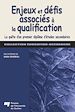 Téléchargez le livre numérique:  Enjeux et défis associés à la qualification