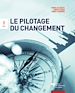 Téléchargez le livre numérique:  Le pilotage du changement, 2e édition