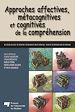 Téléchargez le livre numérique:  Approches affectives, métacognitives et cognitives de la compréhension