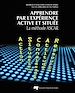 Téléchargez le livre numérique:  Apprendre par l'expérience active et située