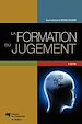 Téléchargez le livre numérique:  La formation du jugement - 3e édition