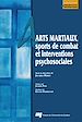 Téléchargez le livre numérique:  Arts martiaux, sports de combat et interventions psychosociales