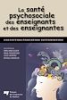 Téléchargez le livre numérique:  La santé psychosociale des enseignants et des enseignantes