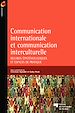 Téléchargez le livre numérique:  Communication internationale et communication interculturelle 