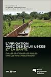 Télécharger le livre :  L'irrigation avec des eaux usées et la santé