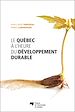 Téléchargez le livre numérique:  Le Québec à l'heure du développement durable