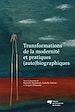 Téléchargez le livre numérique:  Transformations de la modernité et pratiques (auto)biographiques