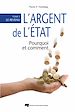 Téléchargez le livre numérique:  L'Argent de l'État : Pourquoi et comment