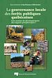 Téléchargez le livre numérique:  La Gouvernance locale des forêts publiques québécoises