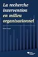 Téléchargez le livre numérique:  La recherche intervention en milieu organisationnel