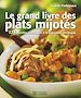Téléchargez le livre numérique:  Le grand livre des plats mijotés