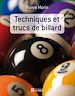 Téléchargez le livre numérique:  TECHNIQUES ET TRUCS DE BILLARD