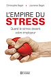 Téléchargez le livre numérique:  L'EMPIRE DU STRESS