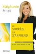 Téléchargez le livre numérique:  Le succès ça s'apprend - 9 clés pour réussir sa vie