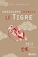 Téléchargez le livre numérique:  Le Tigre - Horoscope chinois 2013