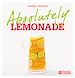 Téléchargez le livre numérique:  Absolutely Lemonade