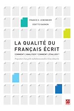 Téléchargez le livre :  La qualité du français écrit