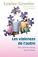 Téléchargez le livre numérique:  Violences de l'autre - 2e édition
