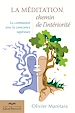 Téléchargez le livre numérique:  Méditation, chemin de l'intérieur (La)